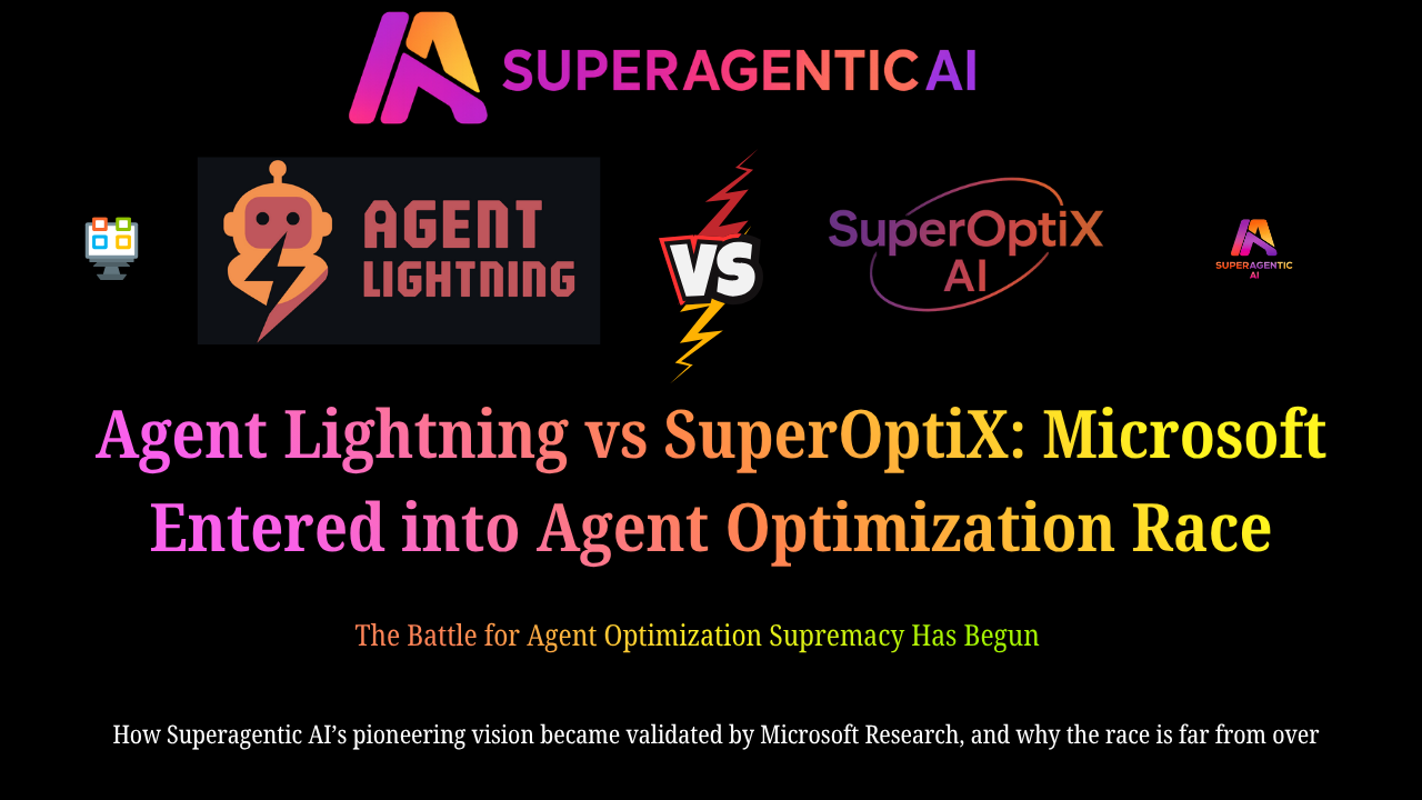 Agent Lightning vs SuperOptiX