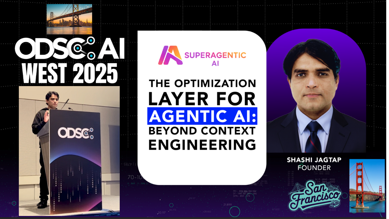 Agent Optimization: Beyond Context Engineering - Talk at ODSC AI San Francisco 2025